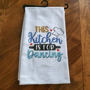 This kitchen is for dancing Waffle Knit Tea Towel